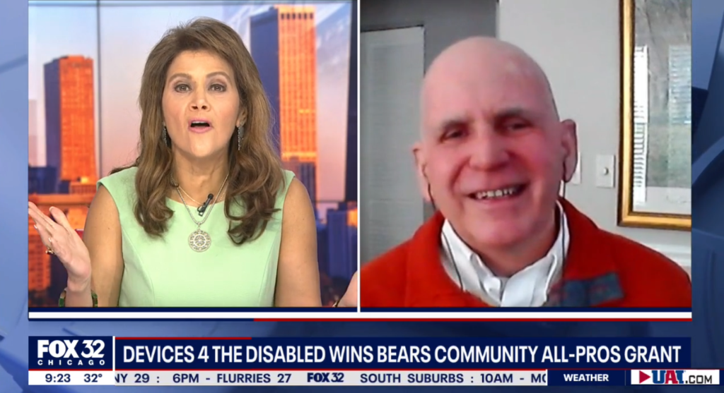 FOX32 TV- Devices 4 The Disabled gets $101,000 grant from the Chicago Bears  - Devices 4 the Disabled